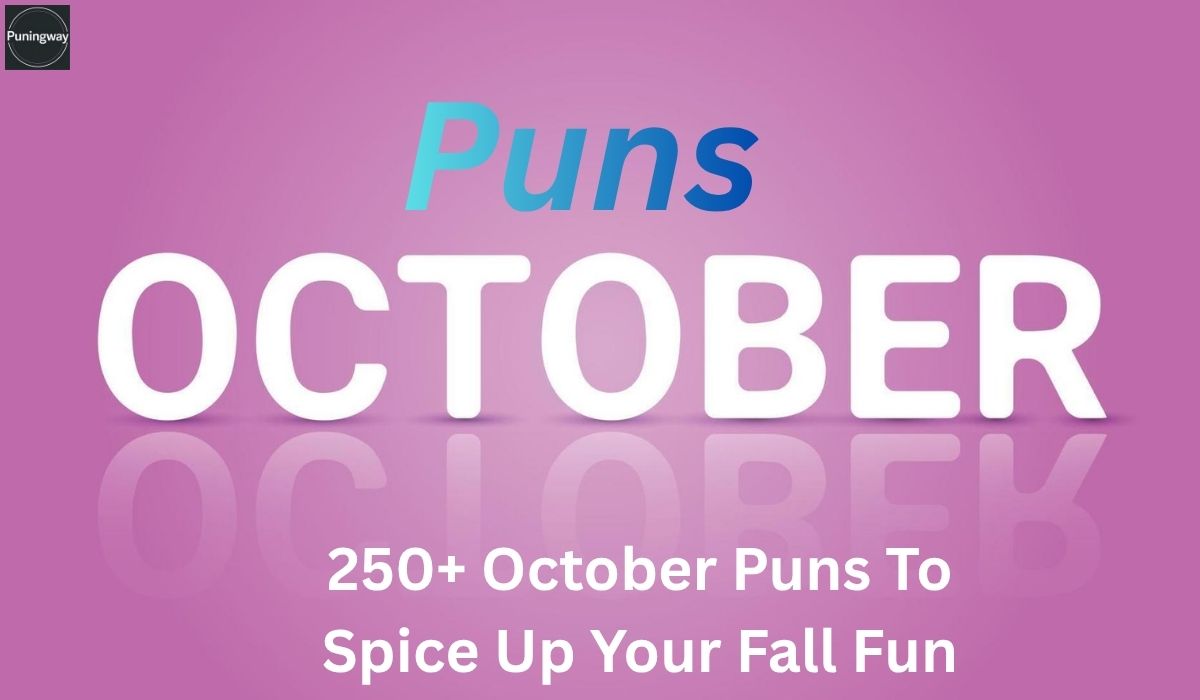 October Puns To Spice Up